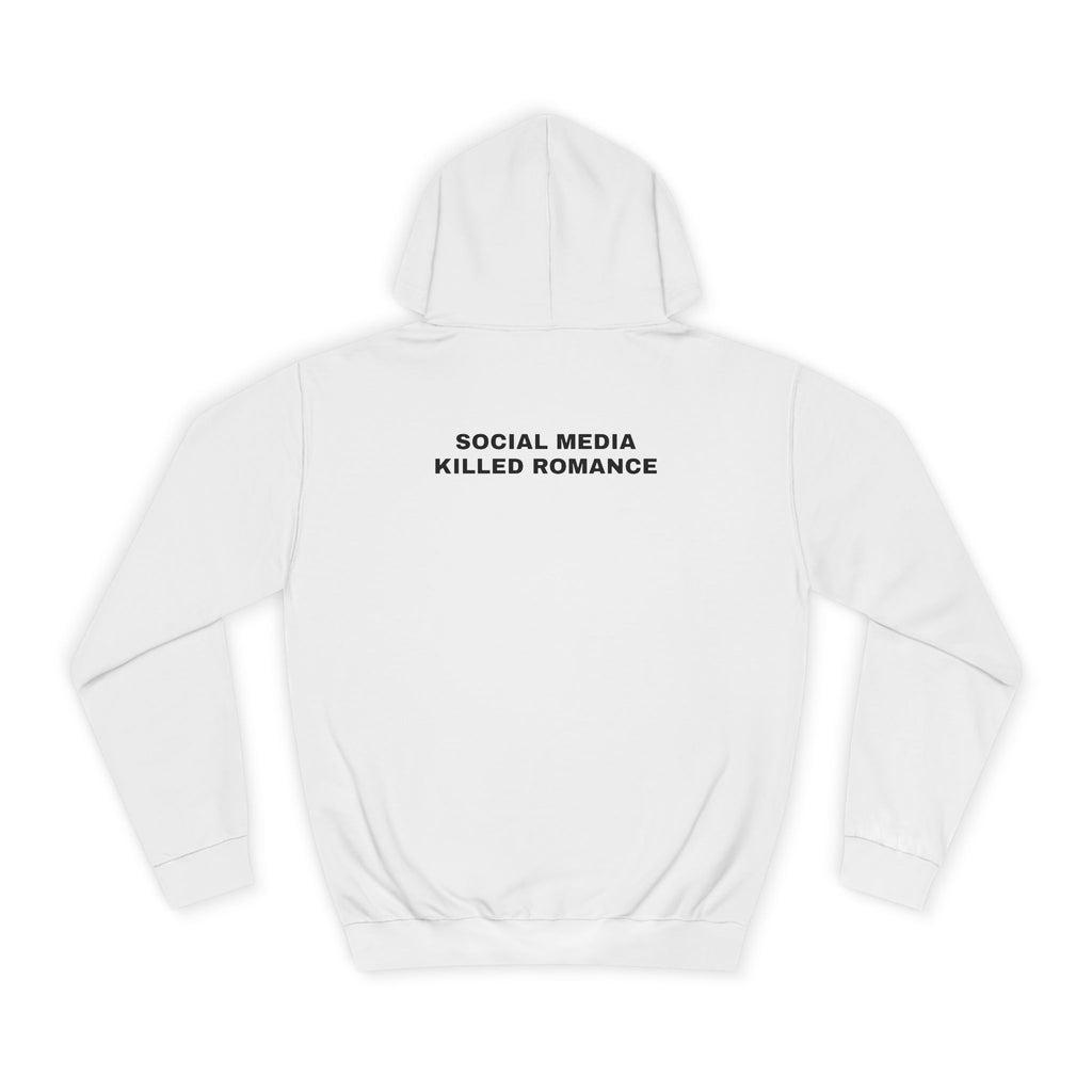 OVERSIZED HOODIE | "SOCIAL MEDIA KILLED ROMANCE"