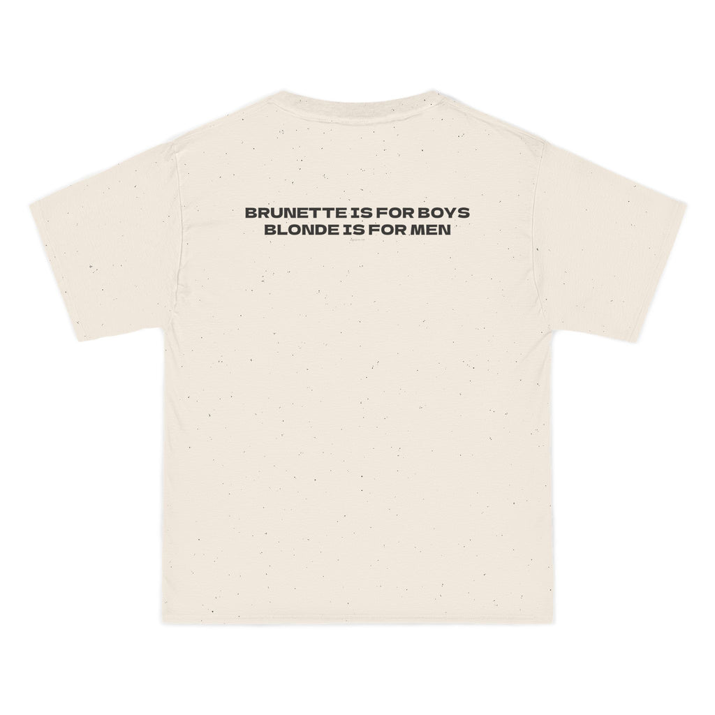OVERSIZED T-SHIRT | "BRUNETTE IS FOR BOYS, BLONDE IS FOR MEN"