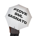 OMBRELLO PREMIUM | "PIOVE SUL BAGNATO