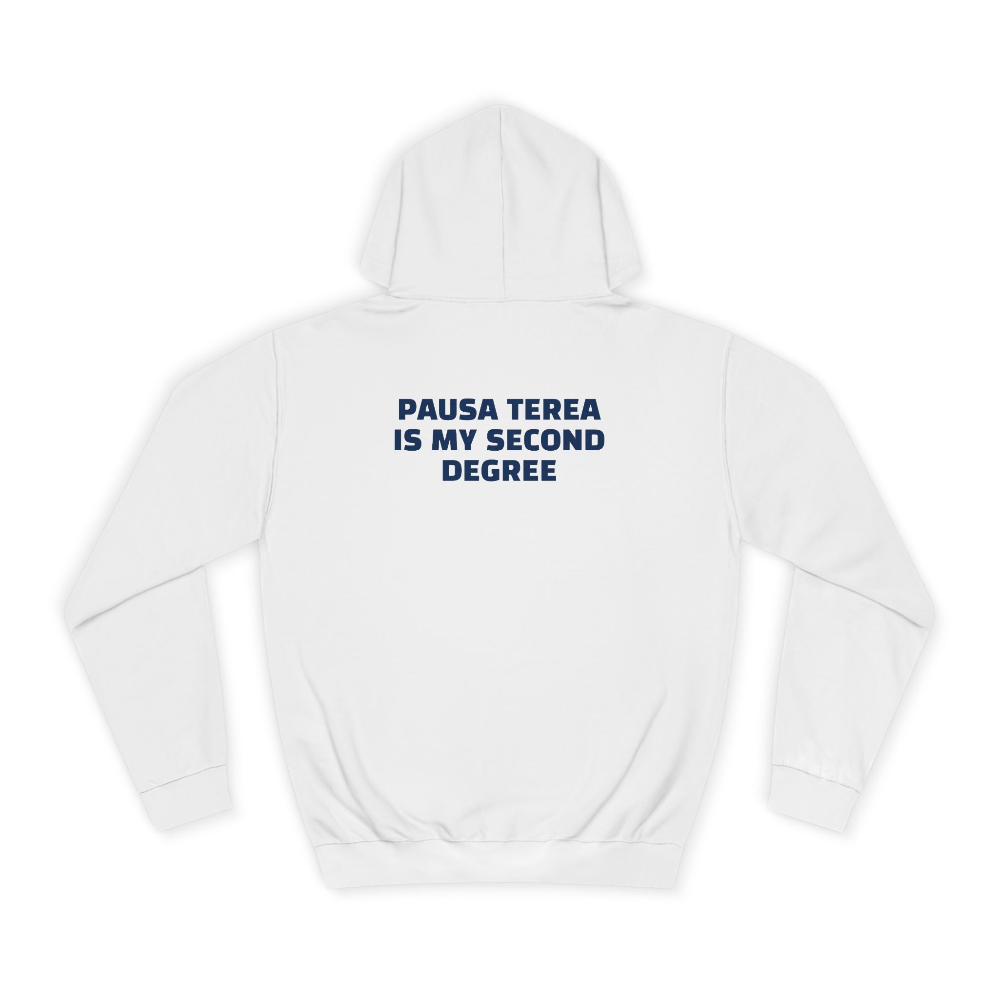 OVERSIZED HOODIE | "PAUSA TEREA IS MY SECOND DEGREE"