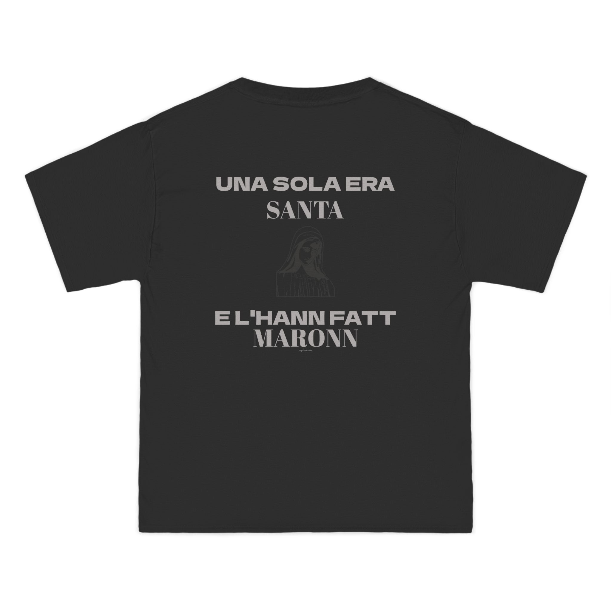OVERSIZED T-SHIRT | "UNA SOLA ERA SANTA E L'HANN FATT MARONN"