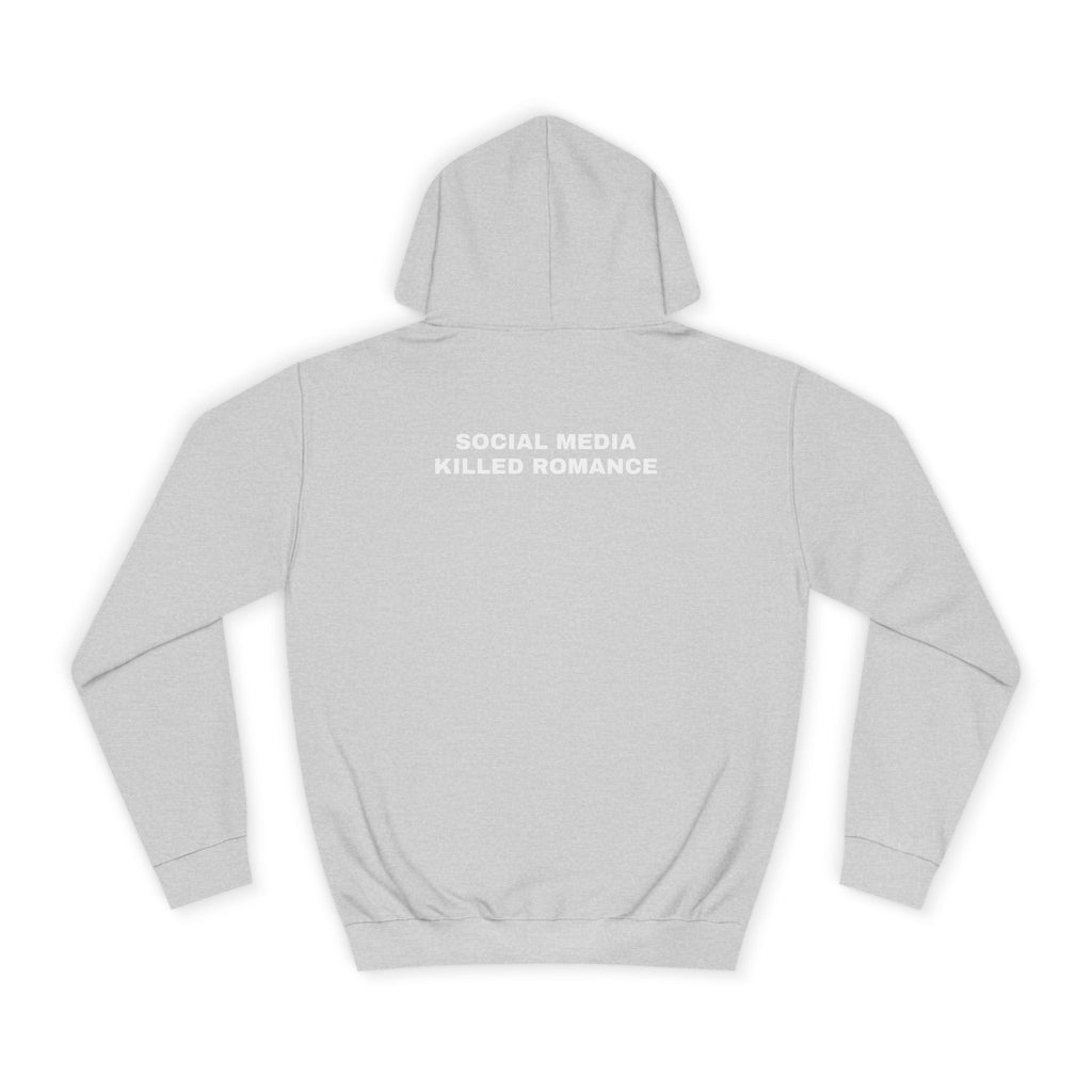 OVERSIZED HOODIE | "SOCIAL MEDIA KILLED ROMANCE"