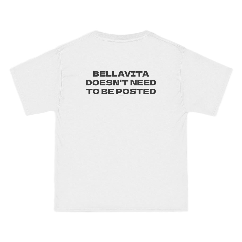 OVERSIZED T-SHIRT | "BELLAVITA DOESN'T NEED TO BE POSTED"