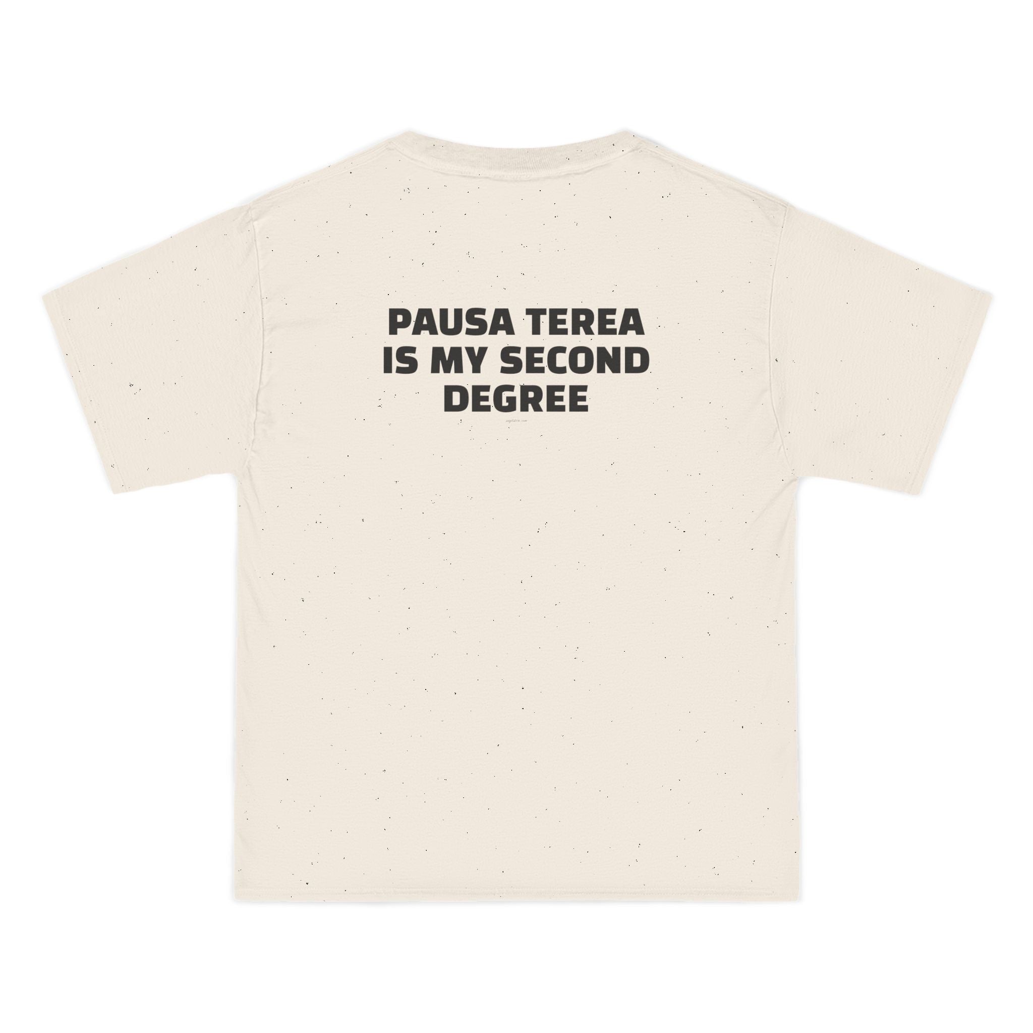 OVERSIZED T-SHIRT | "PAUSA TEREA IS MY SECOND DEGREE"