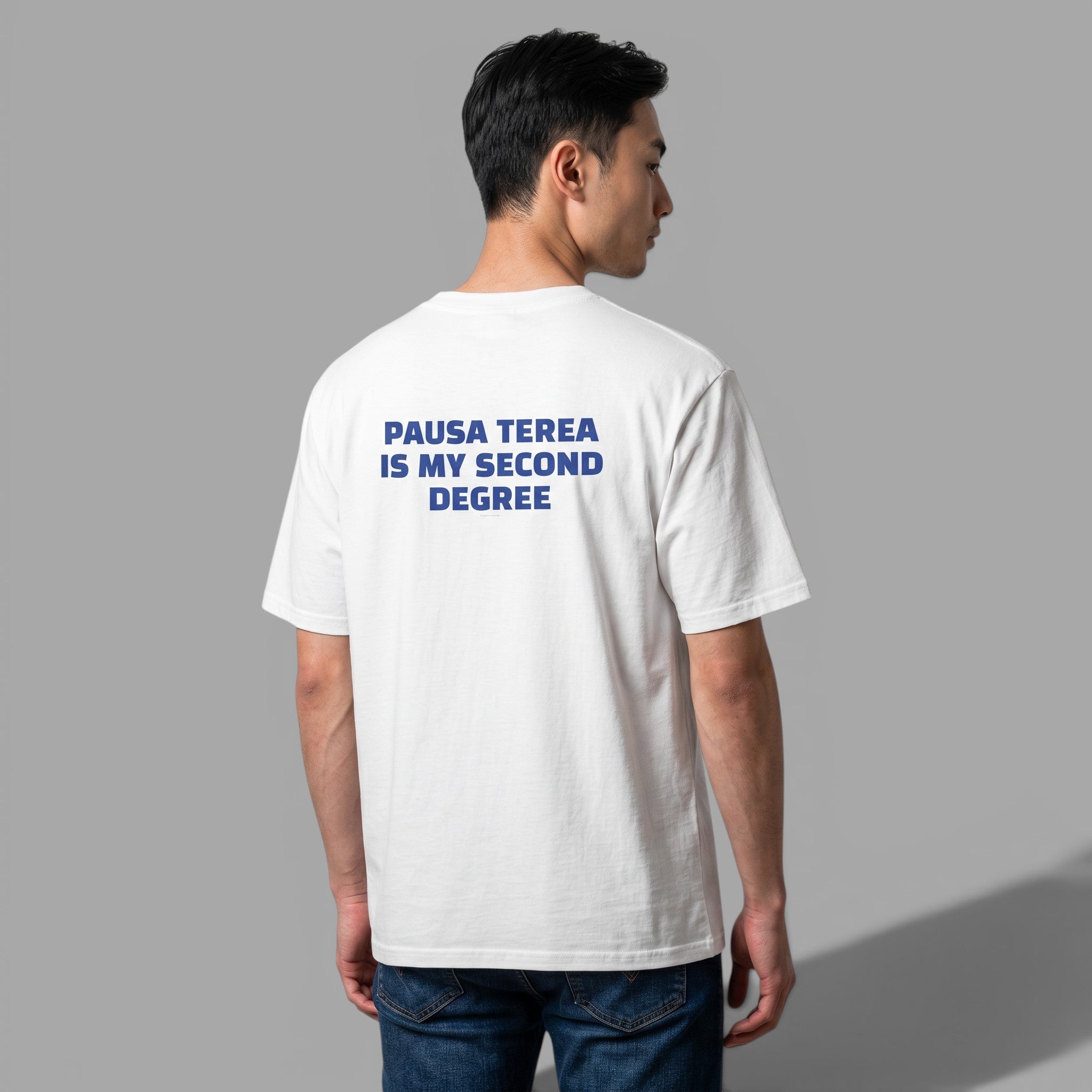 OVERSIZED T-SHIRT | "PAUSA TEREA IS MY SECOND DEGREE"
