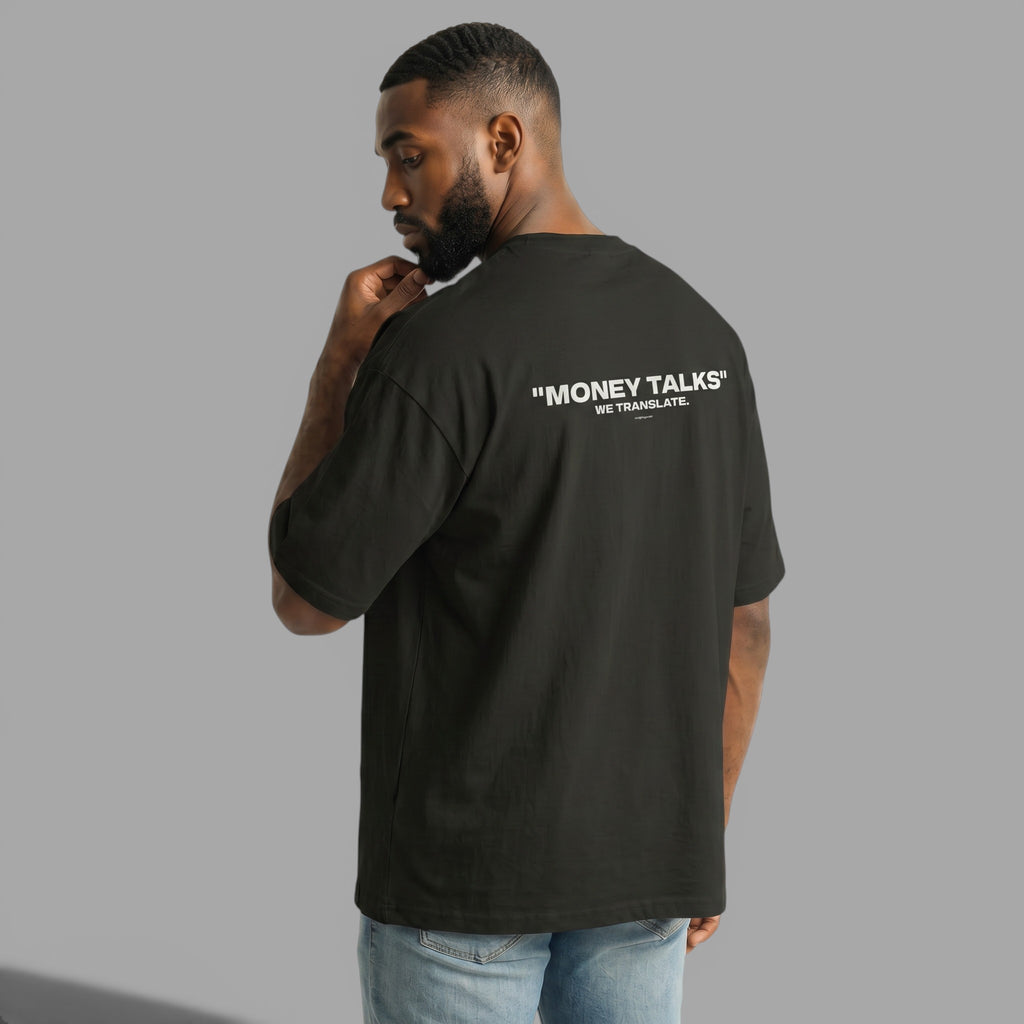 OVERSIZED T-SHIRT | "MONEY TALKS, WE TRANSLATE"