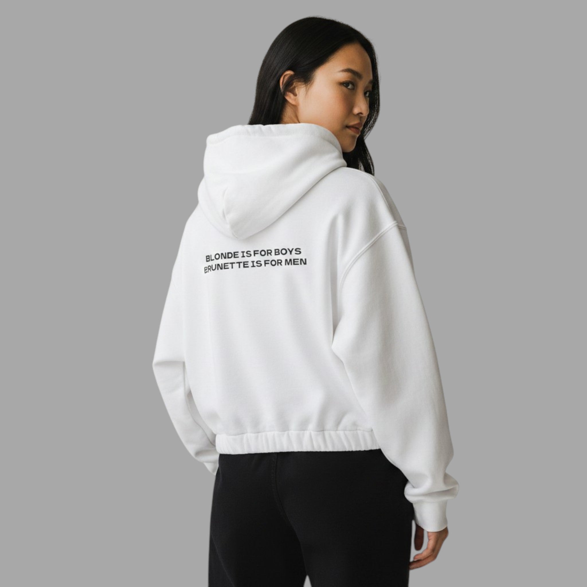 OVERSIZED HOODIE | "BLONDE IS FOR BOYS, BRUNETTE IS FOR MEN"