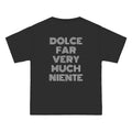 OVERSIZED T-SHIRT | "DOLCE FAR VERY MUCH NIENTE"