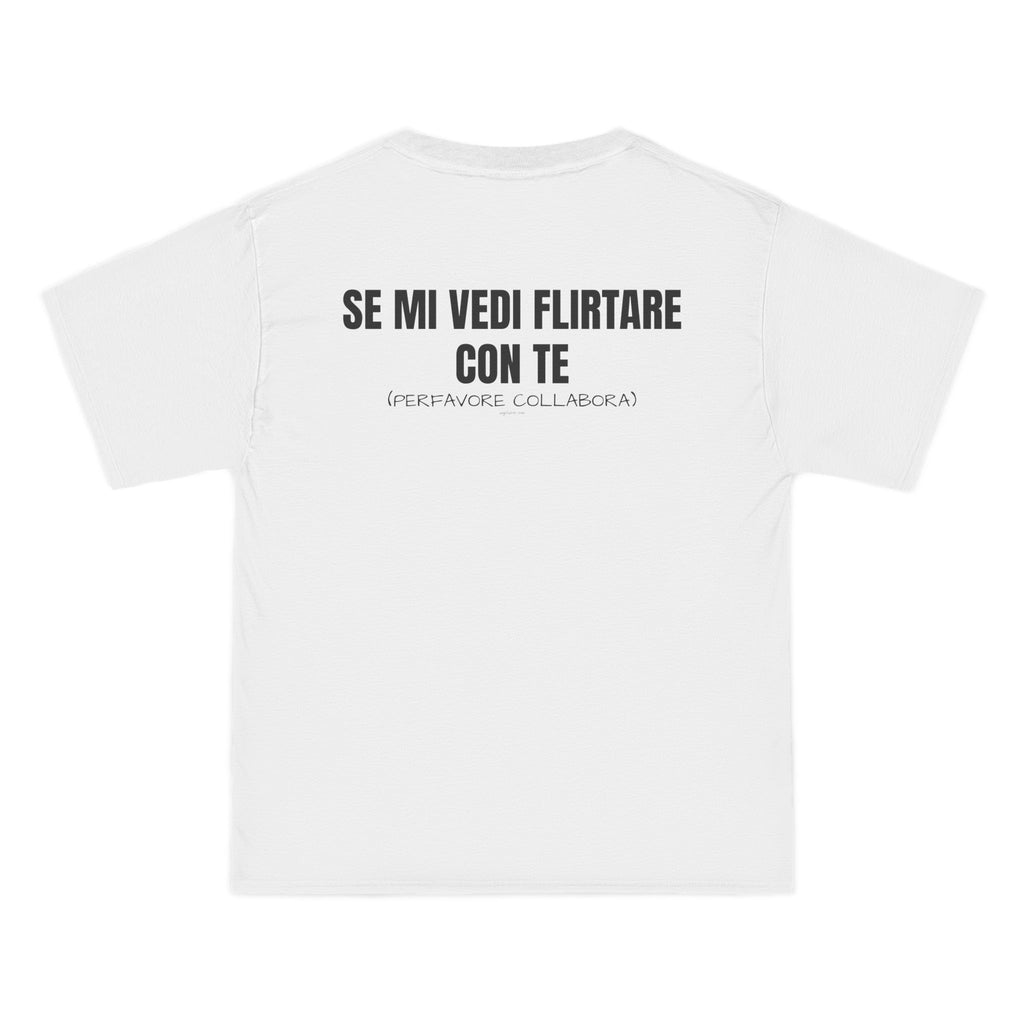 OVERSIZED T-SHIRT | "SE MI VEDI FLIRTARE CON TE, PERFAVORE COLLABORA"