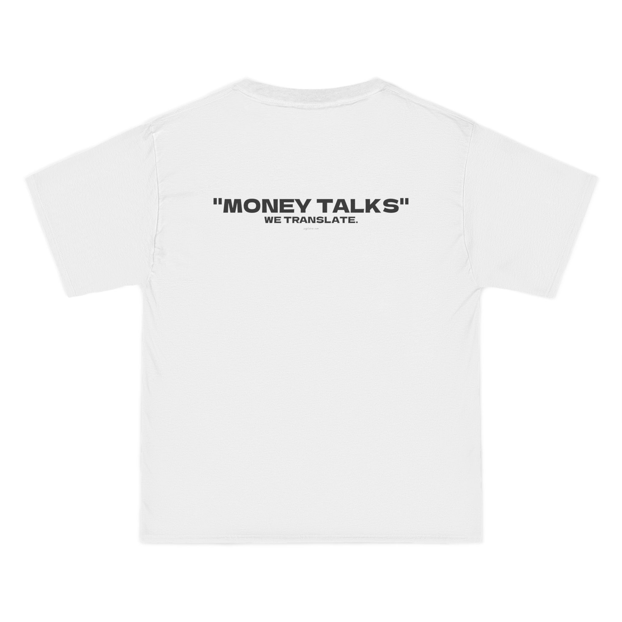 OVERSIZED T-SHIRT | "MONEY TALKS, WE TRANSLATE"
