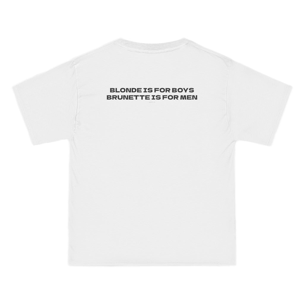 OVERSIZED T-SHIRT | "BLONDE IS FOR BOYS, BRUNETTE IS FOR MEN"