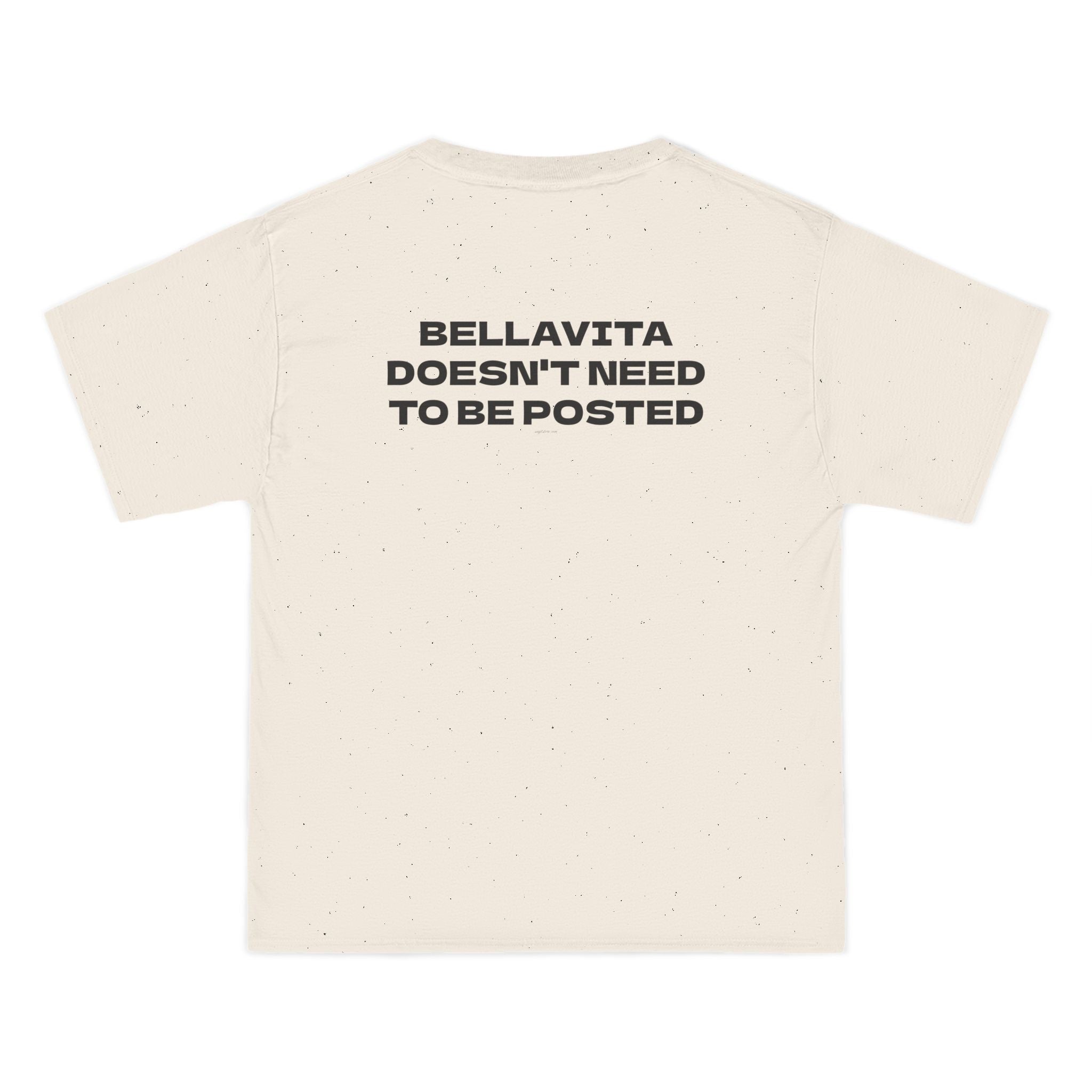 OVERSIZED T-SHIRT | "BELLAVITA DOESN'T NEED TO BE POSTED"
