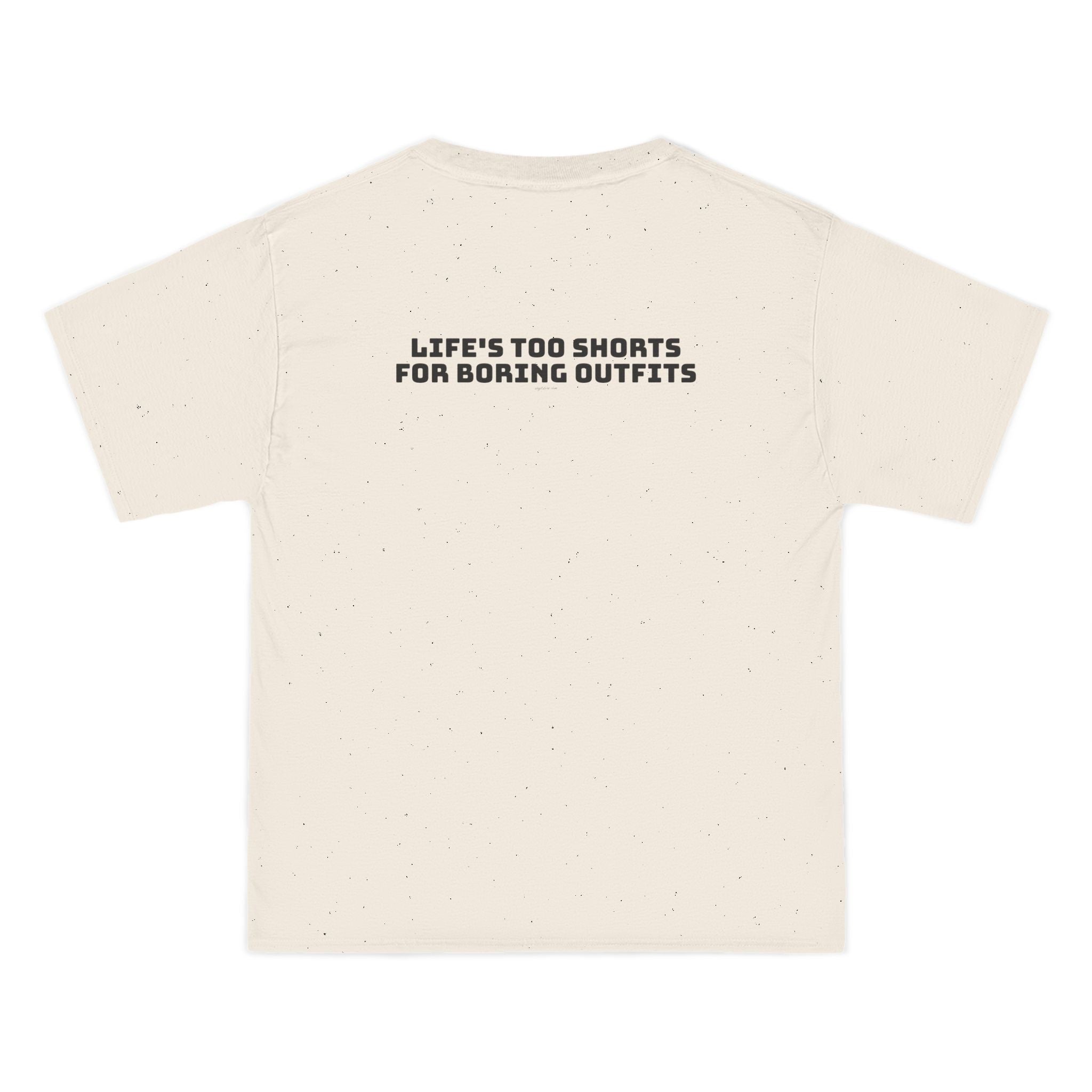 OVERSIZED T-SHIRT | "LIFE'S TOO SHORTS FOR BORING OUTFITS"