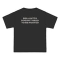 OVERSIZED T-SHIRT | "BELLAVITA DOESN'T NEED TO BE POSTED"