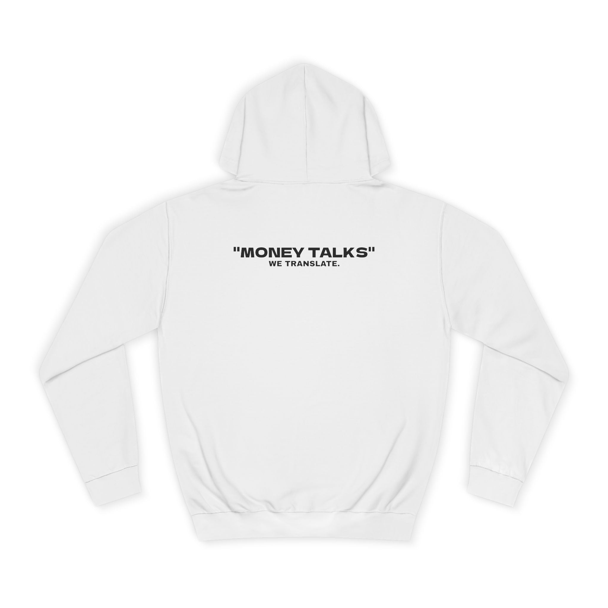 OVERSIZED HOODIE | "MONEY TALKS, WE TRANSLATE"