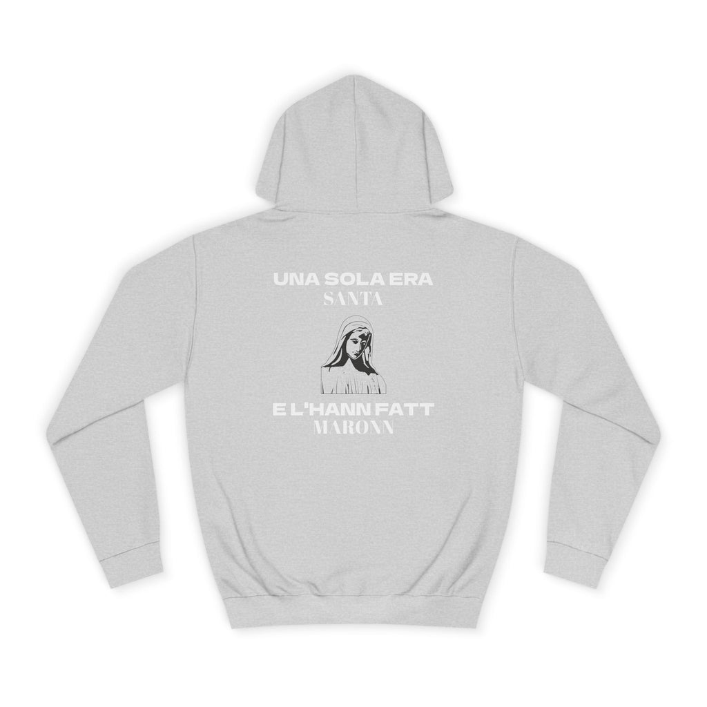 OVERSIZED HOODIE | "UNA SOLA ERA SANTA E L'HANN FATT MARONN"